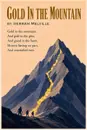 "Gold in the Mountain" by Herman Melville