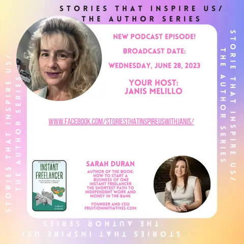 Stories That Inspire Us / The Author Series with Sarah Duran - 06.28.23