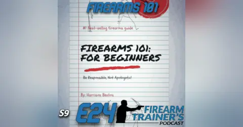 Firearm 101