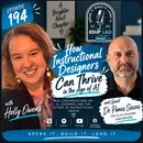 194: How Instructional Designers Can Thrive in the World of A.I.
