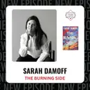 Sarah Damoff - THE BURNING SIDE