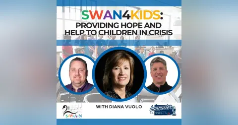 SWAN4KIDS: Providing Hope and Help to Children in Crisis Featuring Diana Vuolo: Episode 130
