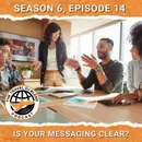 Is Your Messaging Clear?