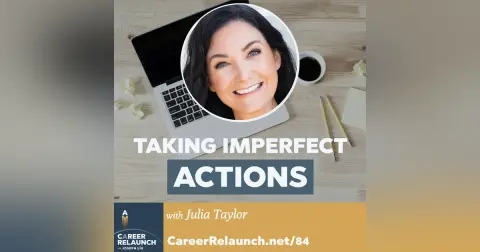 Taking Imperfect Actions with Julia Taylor- CR84