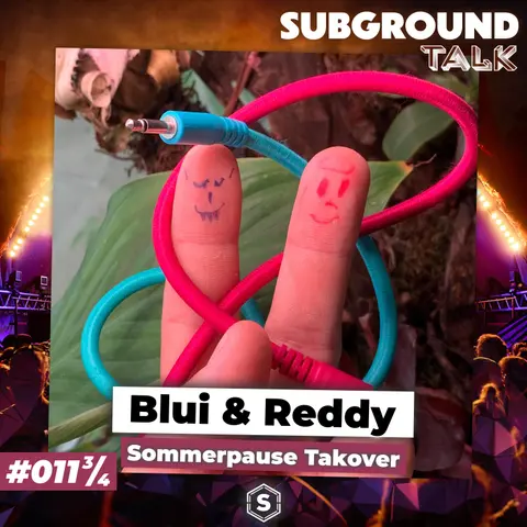 Blui & Reddy - Sommerpause Takeover (#011dreiviertel)