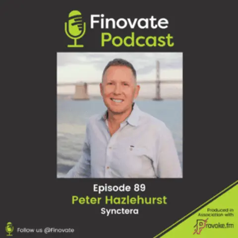EP 89: Peter Hazlehurst, Synctera