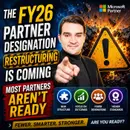The FY26 Partner Designation Restructuring Is Coming — Most Partners Aren't Ready