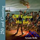 GW Explains His Exit–August 30, 1776
