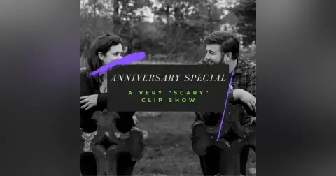ANNIVERSARY SPECIAL: A Very "Scary" Clip Show