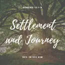 Settlement and Journey