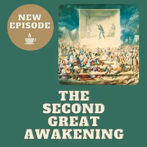 The Second Great Awakening