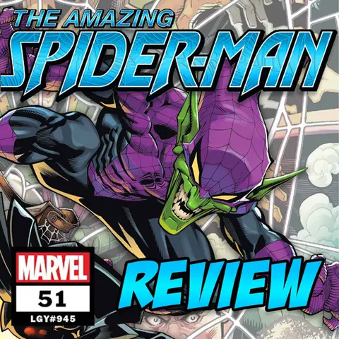 The Amazing Spider-Man (vol. 6) #51 – REVIEW