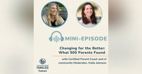 Changing for the Better: What 500 Parents Found