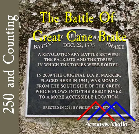 The Battle of Great Cane Brake–December 22, 1775