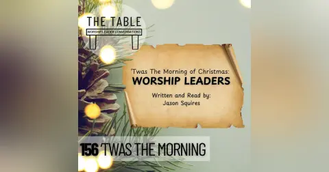 156 'Twas The Morning of Christmas