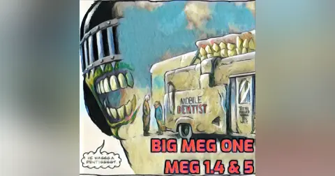 ep 4 – Meg 1.4 & 5