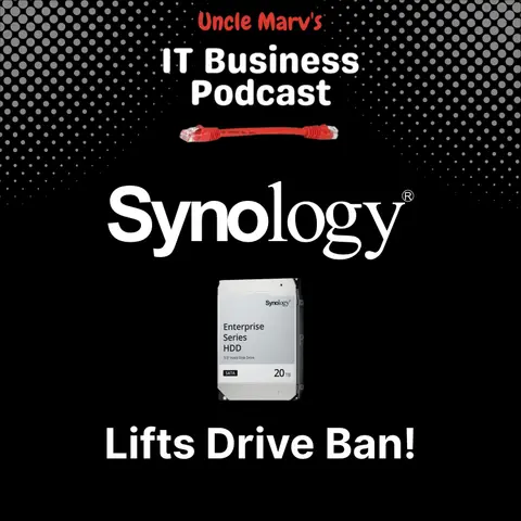 Synology Reverses Drive Policy (EP 910)