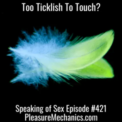 Too Ticklish To Touch?