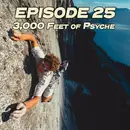 Ground Up 25: 3,000 Feet of Psyche with Ethan Morf
