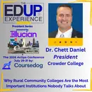 Why Rural Community Colleges Are the Most Important Institutions Nobody Talks About - with Dr. Chett Daniel, President, Crowder College