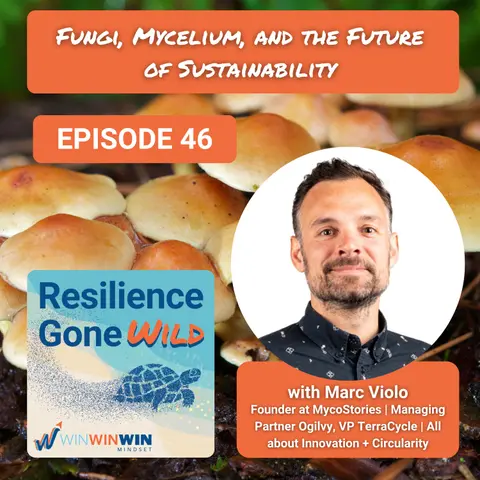 The Power and Potential of Fungi with Marc Violo (Episode 46)
