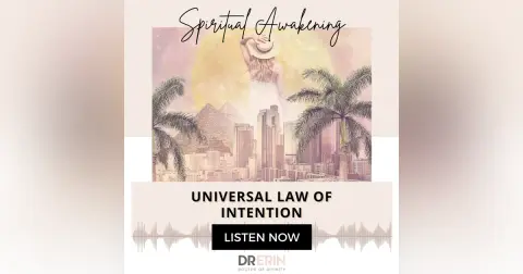 Universal Law of Intention {38 of 52 Series}