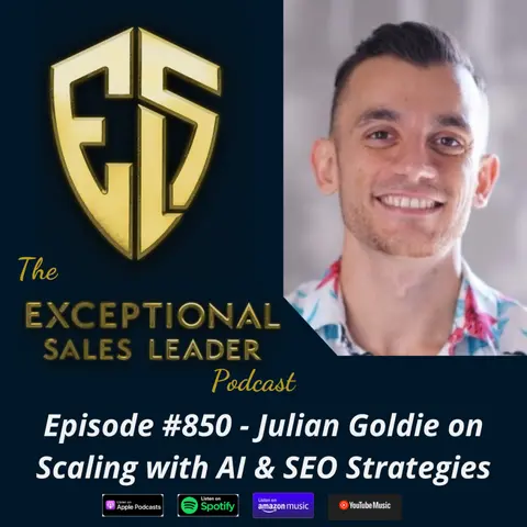 Julian Goldie on Scaling with AI & SEO Strategies