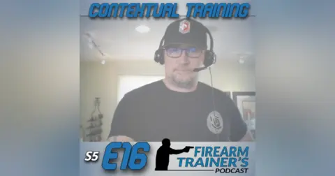 S5E16 Contextual Training