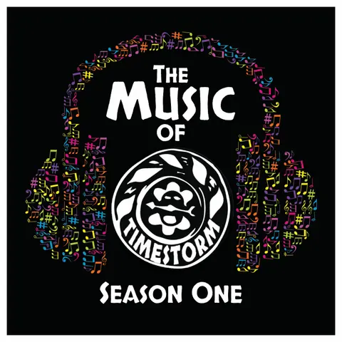Bonus: The Music of Timestorm Season 1