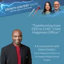 Transforming From CEO to CHO: Chief Happiness Officer