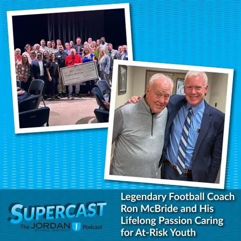 Episode 331: Legendary Football Coach Ron McBride and His Lifelong Passion Caring for At-Risk Youth