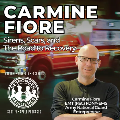 Addiction Recovery for First Responders — Carmine Fiore, Retired FDNY EMT | S6 E10