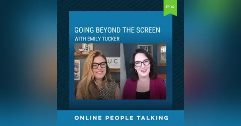 #62: Going Beyond the Screen