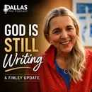 God Is Still Writing | A Finley Update