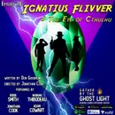 ”IGNATIUS FLIVVER & THE EYE OF CTHULHU” by Don Goodrum