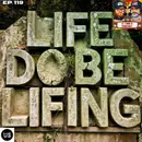 Episode 119: Life do be lifing