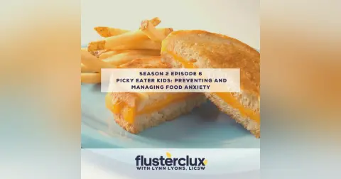 Picky Eater Kids: Preventing and Managing Food Anxiety