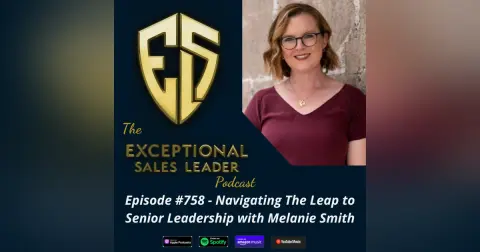 Navigating The Leap to Senior Leadership with Melanie Smith