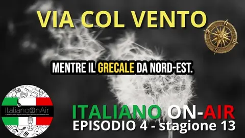 🌬️ Via col Vento: Nomi, Origini e Modi di Dire