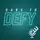 Dare to Defy