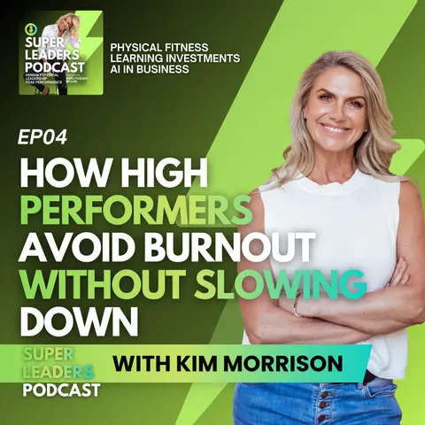 EP04 AI and Avoiding Burnout Without Slowing Down Kim Morrison