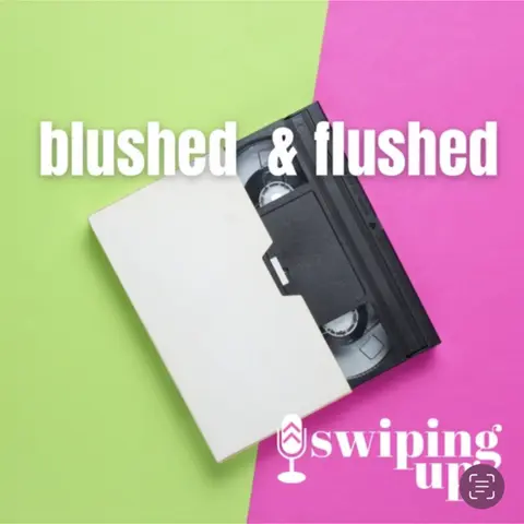 S3 Ep29: Blushed & Flushed