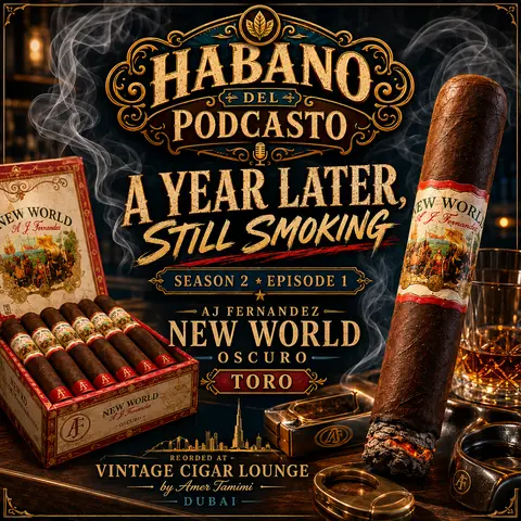 A Year Later, Still Smoking | AJ Fernandez New World Oscuro Toro | S2E1