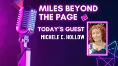 Episode #44 Michele C. Hollow – Journalism, Mental Health & Writing with Purpose