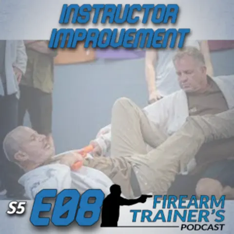 S5E08 Instructor Improvement
