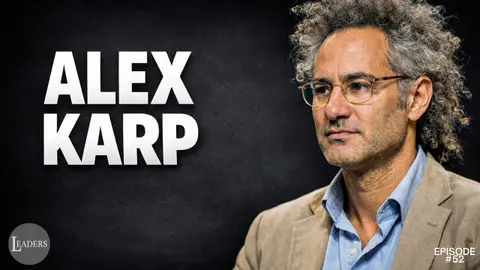 Episode 52: Alex Karp: The Philosopher-CEO Redefining Leadership