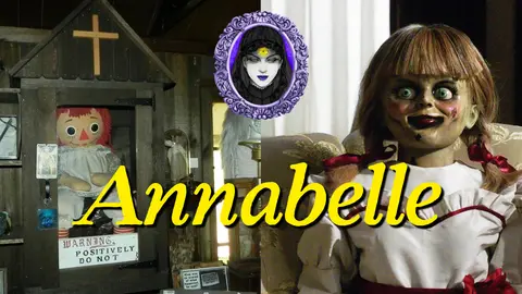 The Real Annabelle Story: Ed & Lorraine Warren's Possessed Doll