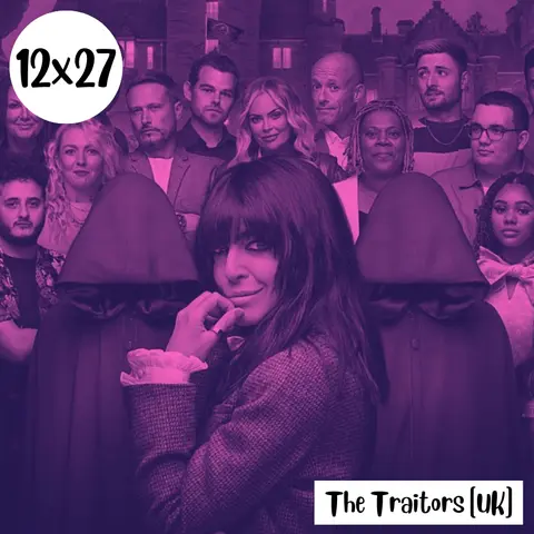 s12e27: El salón de la justicia – The Traitors [UK]