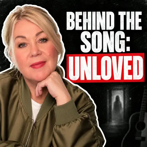 Behind the Song: Unloved