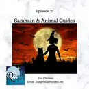 Samhain - Threshold, Map, Animal Guides & Community Fire